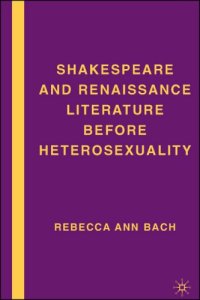 cover of the book Shakespeare and Renaissance Literature before Heterosexuality