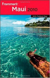 cover of the book Frommer's Maui 2010 (Frommer's Complete)