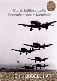 cover of the book Storia militare della seconda guerra mondiale