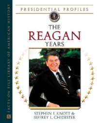 cover of the book The Reagan Years (Presidential Profiles)