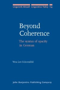 cover of the book Beyond Coherence: The syntax of opacity in German