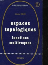 cover of the book Espaces topologiques, fonctions multivoques