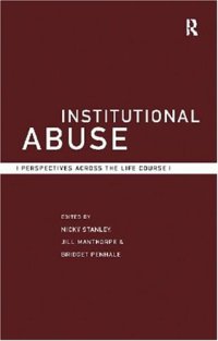 cover of the book Institutional Abuse: Perspectives Across the Life Course