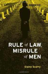 cover of the book Rule of Law, Misrule of Men (Boston Review Books)