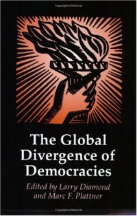 cover of the book The Global Divergence of Democracies (A Journal of Democracy Book)