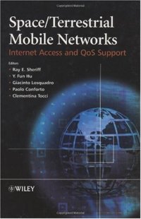 cover of the book Space Terrestrial Mobile Networks: Internet Access and QoS Support