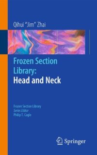 cover of the book Frozen Section Library: Head and Neck