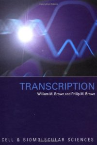 cover of the book Transcription (Cell and Biomolecular Sciences)