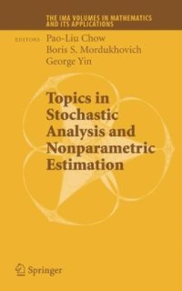 cover of the book Topics in Stochastic Analysis and Nonparametric Estimation