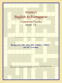 cover of the book Webster's English to Portuguese Crossword Puzzles: Level 11