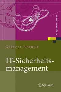 cover of the book IT-Sicherheitsmanagement: Protokolle, Netzwerksicherheit, Prozessorganisation