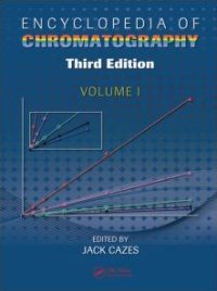 cover of the book Encyclopedia of Chromatography, Third Edition