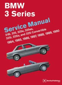 cover of the book Bentley BMW E30 service manual