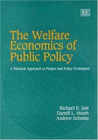 cover of the book The Welfare Economics of Public Policy: A Practical Approach to Project and Policy Evaluation