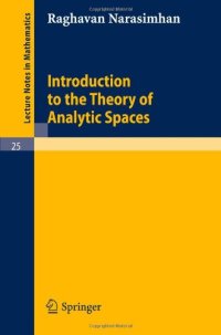 cover of the book Introduction to the theory of analytic spaces