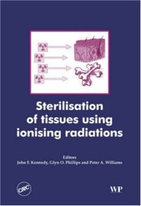 cover of the book Sterilisation of Tissues Using Ionising Radiation