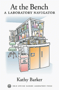 cover of the book At the Bench: A Laboratory Navigator