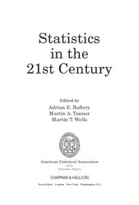 cover of the book Statistics in the 21st Century (Chapman & Hall CRC Monographs on Statistics & Applied Probability)