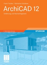 cover of the book ArchiCAD 12: Einführung und Nachschlagewerk