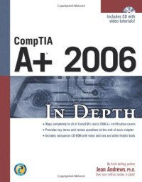 cover of the book COMPTIA A+ 2006 In Depth
