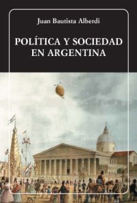 cover of the book Política y sociedad en Argentina