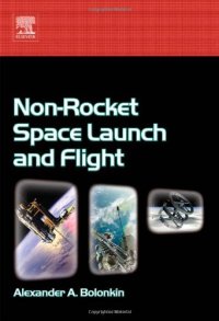 cover of the book Non-Rocket Space Launch and Flight