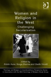 cover of the book Women and Religion in the West (Theology and Religion in Interdisciplinary Perspective Series in Association With the Bsa Sociology of Religion Study Group)