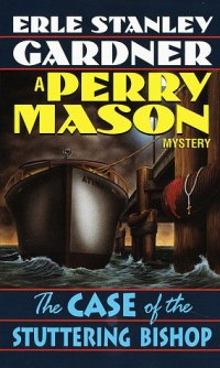 cover of the book The Case of the Stuttering Bishop (Perry Mason Mysteries (Fawcett Books))