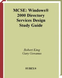 cover of the book MCSE: Windows 2000 Directory Services Design Study Guide, 2nd Edition