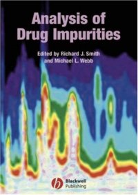 cover of the book Analysis of Drug Impurities (Sheffield Analytical Chemistry Series)