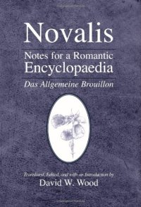 cover of the book Notes for a Romantic Encyclopaedia: Das Allgemeine Brouillon