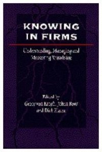 cover of the book Knowing in Firms: Understanding, Managing and Measuring Knowledge