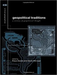 cover of the book Geopolitical Traditions: Critical Histories of a Century of Political Thought