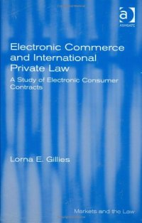 cover of the book Electronic Commerce and International Private Law (Markets and Law)