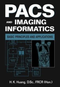 cover of the book PACS and Imaging Informatics : Basic Principles and Applications