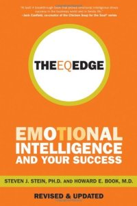 cover of the book The EQ Edge: Emotional Intelligence and Your Success (JB Foreign Imprint Series - Canada.)