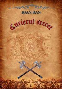 cover of the book Curierul secret