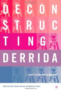 cover of the book Deconstructing Derrida: Tasks for the New Humanities