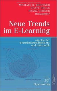 cover of the book Neue Trends im E-Learning: Aspekte der Betriebswirtschaftslehre und Informatik  GERMAN