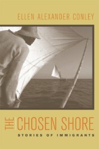 cover of the book The Chosen Shore: Stories of Immigrants