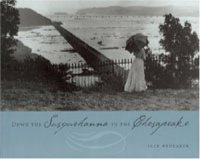 cover of the book Down the Susquehanna to the Chesapeake (Keystone Books)