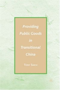 cover of the book Providing Public Goods in Transitional China