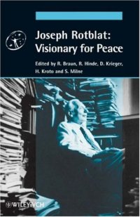 cover of the book Joseph Rotblat: Visionary for Peace