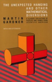 cover of the book The Unexpected Hanging and Other Mathematical Diversions