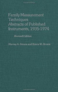 cover of the book Family measurement techniques: abstracts of published instruments, 1935-1974