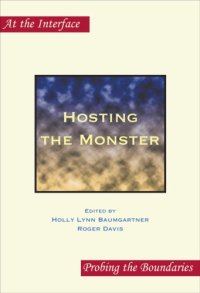 cover of the book Hosting the Monster. (At the Interface)