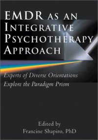 cover of the book EMDR as an Integrative Psychotherapy Approach: Experts of Diverse Orientations Explore the Paradigm Prism