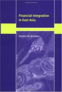 cover of the book Financial Integration in East Asia (Trade and Development)