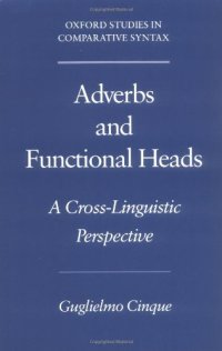 cover of the book Adverbs and Functional Heads: A Cross-Linguistic Perspective (Oxford Studies in Comparative Syntax)