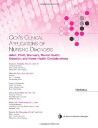 cover of the book Cox's Clinical Applications of Nursing Diagnosis: Adult, Child, Women's, Psychiatric, Gerontic, and Home Health Considerations 5th Edition